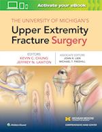 The University of Michigan's Upper Extremity Fracture Surgery