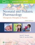 Yaffe and Aranda's Neonatal and Pediatric Pharmacology : Therapeutic Principles in Practice 