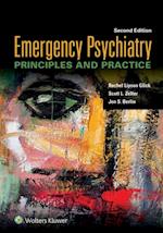 Emergency Psychiatry: Principles and Practice