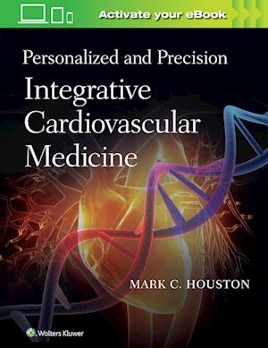 Personalized and Precision Integrative Cardiovascular Medicine