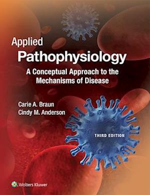 Braun's Applied Pathophysiology 3rd Edition Text + Prepu Package