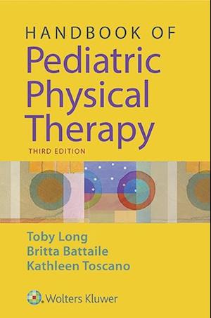 Handbook of Pediatric Physical Therapy