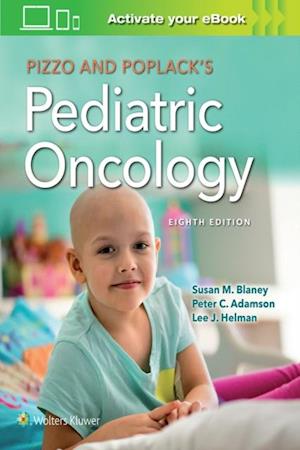 Pizzo & Poplack's Pediatric Oncology