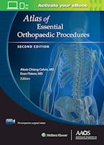 Atlas of Essential Orthopaedic Procedures, Second Edition: Print + Ebook with Multimedia