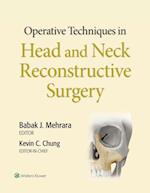 Operative Techniques in Plastic Surgery: Head and Neck Reconstruction