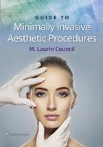 Guide to Minimally Invasive Aesthetic Procedures