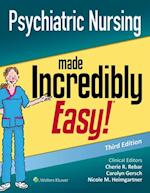 Psychiatric Nursing Made Incredibly Easy!