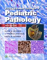 Stocker and Dehner's Pediatric Pathology