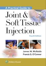 Practical Guide to Joint & Soft Tissue Injection
