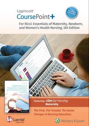 Lippincott Coursepoint+ Enhanced for Ricci's Essentials of Maternity, Newborn, and Women's Health Nursing