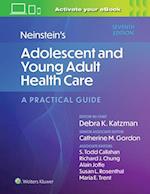 Neinstein's Adolescent and Young Adult Health Care : A Practical Guide 