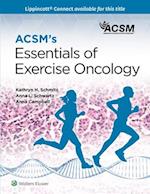 ACSM's Essentials of Exercise Oncology