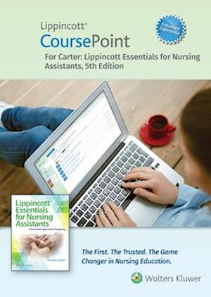 Lippincott Coursepoint Enhanced for Carter's Lippincott Essentials for Nursing Assistants