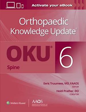 Orthopaedic Knowledge Update (R) Spine 6: Print + Ebook