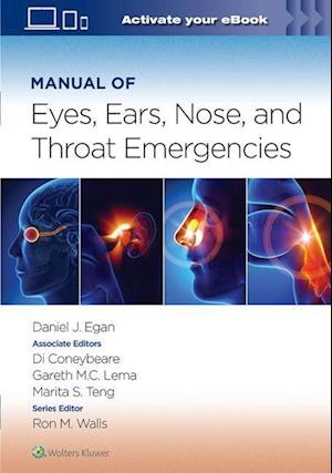 Manual of Eye, Ear, Nose, and Throat Emergencies