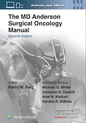 The MD Anderson Surgical Oncology Manual: Print + eBook with Multimedia