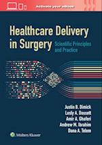 Healthcare Delivery in Surgery