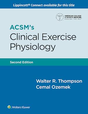 Acsm's Clinical Exercise Physiology