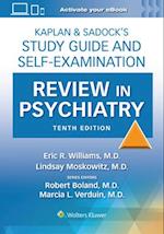 Kaplan & Sadock’s Study Guide and Self-Examination Review in Psychiatry: Print + eBook with Multimedia