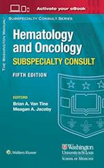 The Washington Manual Hematology and Oncology Subspecialty Consult