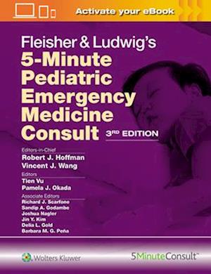 Fleisher & Ludwig's 5-Minute Pediatric Emergency Medicine Consult