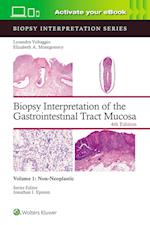 Biopsy Interpretation of the Gastrointestinal Tract Mucosa Volume 1