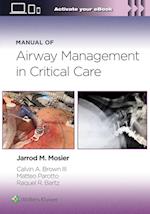 Manual of Airway Management in Critical Care: Print + eBook with Multimedia