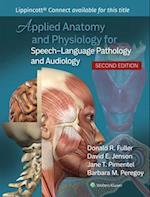 Applied Anatomy and Physiology for Speech-Language Pathology and Audiology