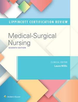 Lippincott Certification Review Medical-Surgical Nursing