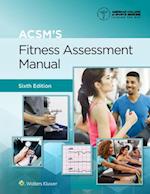 Acsm's Fitness Assessment Manual 6e Lippincott Connect Standalone Digital Access Card