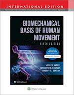 Biomechanical Basis of Human Movement 5e Lippincott Connect International Edition Print Book and Digital Access Card Package