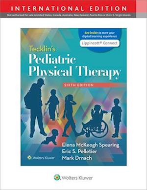 Tecklin’s Pediatric Physical Therapy 6e Lippincott Connect International Edition Print Book and Digital Access Card Package