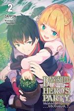 Banished from the Hero's Party, I Decided to Live a Quiet Life in the Countryside, Vol. 2 LN