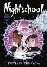 Nightschool: The Weirn Books Collector's Edition, Vol. 2