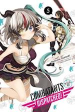 Combatants Will Be Dispatched!, Vol. 5 (light novel)