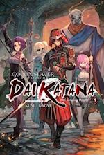 Goblin Slayer Side Story II: Dai Katana, Vol. 1 (light novel)