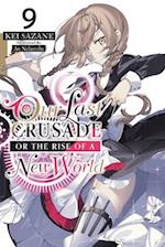 Our Last Crusade or the Rise of a New World, Vol. 9 LN