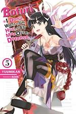 Bofuri: I Don't Want to Get Hurt, so I'll Max Out My Defense., Vol. 5 (light novel)