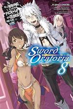 Is It Wrong to Try to Pick Up Girls in a Dungeon?, Sword Oratoria Vol. 8 (light novel)