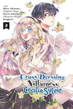 Cross-Dressing Villainess Cecilia Sylvie, Vol. 2 (manga)