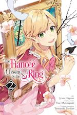 The Fiancee Chosen by the Ring, Vol. 2