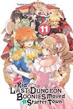 Suppose a Kid from the Last Dungeon Boonies Moved to a Starter Town, Vol. 11 (light novel)