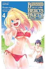 Banished from the Hero's Party, I Decided to Live a Quiet Life in the Countryside, Vol. 4 (manga)