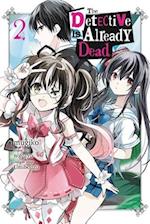 The Detective Is Already Dead, Vol. 2 (manga)