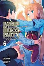 Banished from the Hero's Party, I Decided to Live a Quiet Life in the Countryside, Vol. 6 LN