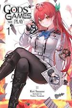 Gods' Games We Play, Vol. 1 (light novel)