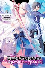 The Demon Sword Master of Excalibur Academy, Vol. 8 (light novel)