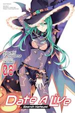 Date A Live, Vol. 8 (light novel)