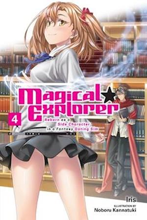 Magical Explorer, Vol. 4 (light novel)