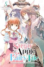 Sugar Apple Fairy Tale, Vol. 5 (light novel)